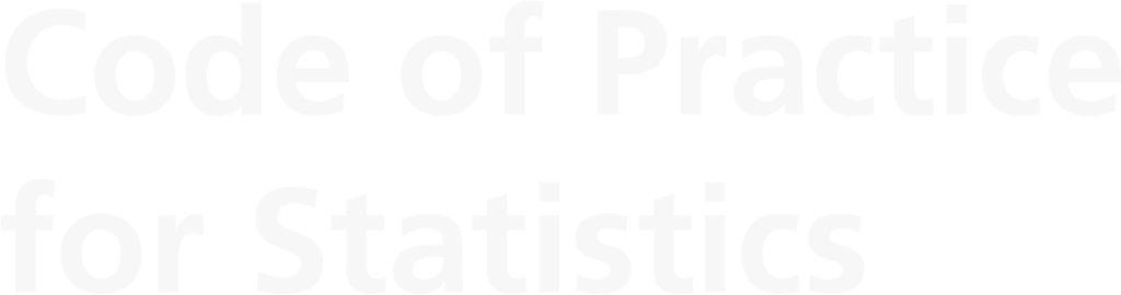 Code of Practice for Statistics